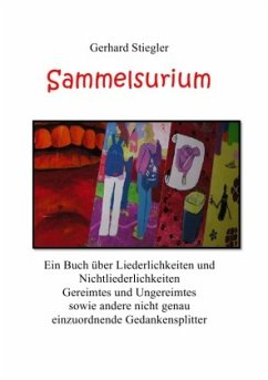 Sammelsurium - Stiegler, Gerhard