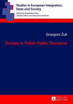Europe in Polish Public Discourse - Zuk, Grzegorz