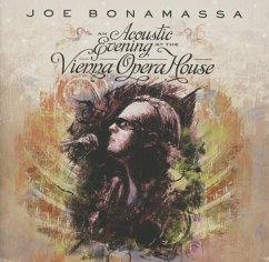 An Acoustic Evening At The Vienna Opera - Bonamassa,Joe