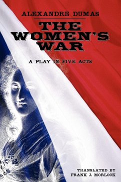 The Women's War - Dumas, Alexandre