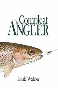 The Compleat Angler - Walton, Izaak