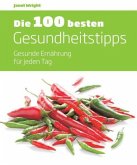 Die 100 besten Gesundheitstipps