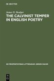 The Calvinist Temper in English Poetry