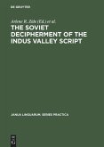 The Soviet Decipherment of the Indus Valley Script