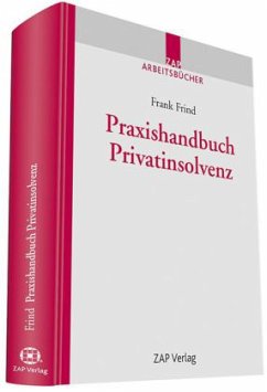 Praxishandbuch Privatinsolvenz - Frind, Frank