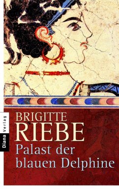 Palast der blauen Delphine (eBook, ePUB) - Riebe, Brigitte