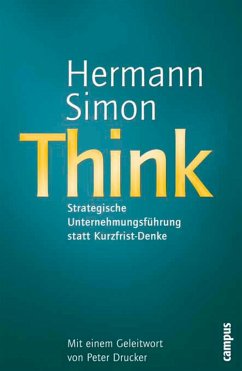 Think - Strategische Unternehmensführung statt Kurzfrist-Denke (eBook, PDF) - Simon, Hermann