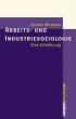 Arbeits- und Industriesoziologie... - Bild 1