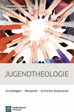 Jugendtheologie (eBook, PDF) - Schlag, Thomas; Schweitzer, Friedrich