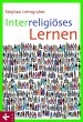 Interreligiöses Lernen (eBook, ePUB) - Bild 1