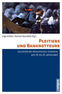 Pleitiers und Bankrotteure (eBook, PDF)