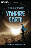 Donnerschläge / Vampire Earth Bd.3 (eBook, ePUB)
