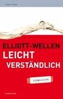 Elliott-Wellen leicht verständlich (eBook, PDF) - Tiedje André