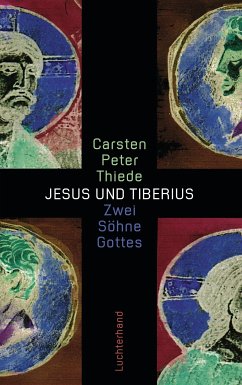 Jesus und Tiberius (eBook, ePUB) - Thiede, Carsten Peter