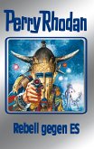 Rebell gegen ES / Perry Rhodan - Silberband Bd.97 (eBook, ePUB)