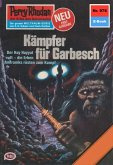 Kämpfer für Garbesch (Heftroman) / Perry Rhodan-Zyklus &quote;Die kosmischen Burgen&quote; Bd.976 (eBook, ePUB)
