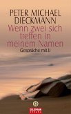 Wenn zwei sich treffen in meinem Namen (eBook, ePUB)