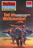 Tod im Weltraumfort (Heftroman) / Perry Rhodan-Zyklus "Die Linguiden" Bd.1581 (eBook, ePUB)
