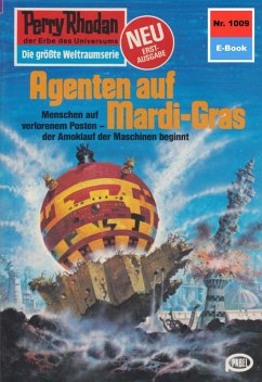 Agenten auf Mardi-Gras (Heftroman) / Perry Rhodan-Zyklus 