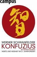 Konfuzius im Management (eBook, ePUB) - Schwanfelder, Werner