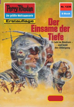 Der Einsame der Tiefe (Heftroman) / Perry Rhodan-Zyklus 