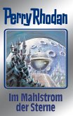 Im Mahlstrom der Sterne (Silberband) / Perry Rhodan - Silberband Bd.77 (eBook, ePUB)