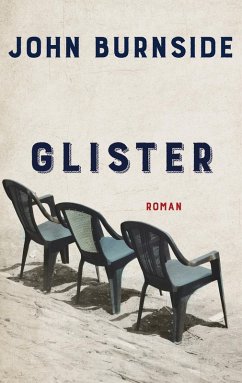 Glister (eBook, ePUB) - Burnside, John