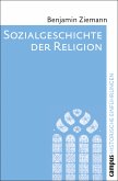 Sozialgeschichte der Religion (eBook, PDF)