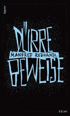 Dürre Beweise / Rock Rockenschaub Bd.2 (eBook, ePUB) - Rebhandl, Manfred