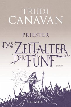 Priester / Das Zeitalter der Fünf Bd.1 (eBook, ePUB) - Canavan, Trudi