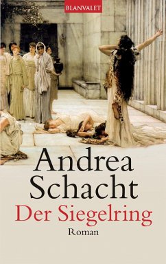 Der Siegelring / Ring Saga Bd.1 (eBook, ePUB) - Schacht, Andrea