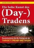 Die hohe Kunst des (Day-) Tradens (eBook, PDF)