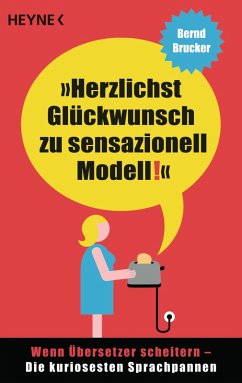 Herzlichst Glückwunsch zu sensazionell Modell! (eBook, ePUB) - Brucker, Bernd