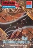 Das Gedankenmonster (Heftroman) / Perry Rhodan-Zyklus "Die endlose Armada" Bd.1117 (eBook, ePUB)