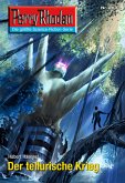 Der tellurische Krieg (Heftroman) / Perry Rhodan-Zyklus &quote;Neuroversum&quote; Bd.2633 (eBook, ePUB)