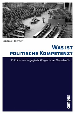 Was ist politische Kompetenz? (eBook, PDF) - Richter, Emanuel