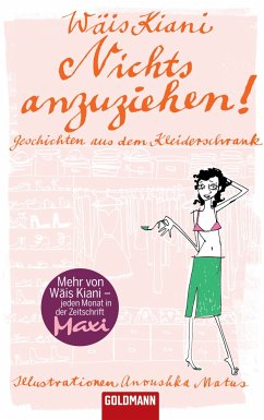 Nichts anzuziehen! - (eBook, ePUB) - Kiani, Wäis