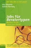 Jobs für Beratertypen (eBook, ePUB)