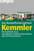 Das Baustoffunternehmen Kemmler (eBook, PDF)