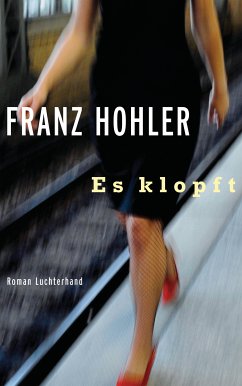 Es klopft (eBook, ePUB) - Hohler, Franz