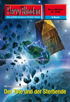 Der Tote und der Sterbende (Heftroman) / Perry Rhodan-Zyklus 