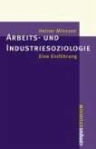 Arbeits- und Industriesoziologie (eBook, PDF)