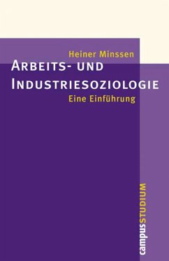 Arbeits- und Industriesoziologie (eBook, PDF) - Minssen, Heiner