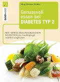 Genussvoll essen bei Diabetes Typ 2 (eBook, ePUB)