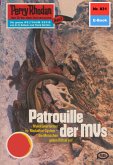 Patrouille der MVs (Heftroman) / Perry Rhodan-Zyklus &quote;Bardioc&quote; Bd.831 (eBook, ePUB)