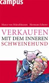 Verkaufen mit dem inneren Schweinehund (eBook, PDF)