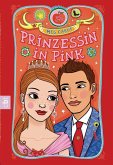 Prinzessin in Pink / Prinzessin Mia Bd.5 (eBook, ePUB)