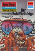 Der Schiffbrüchige (Heftroman) / Perry Rhodan-Zyklus "Die endlose Armada" Bd.1158 (eBook, ePUB)