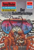 Der Schiffbrüchige (Heftroman) / Perry Rhodan-Zyklus 