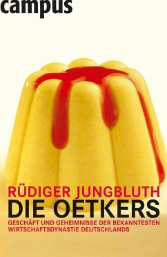 Die Oetkers (eBook, PDF) - Jungbluth, Rüdiger